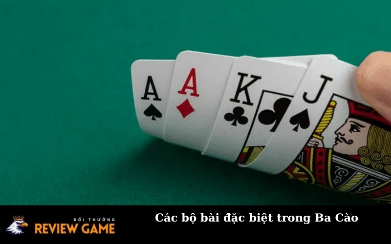 Các bộ bài đặc biệt trong Ba Cào